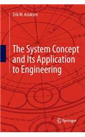 System Concept and Its Application to Engineering