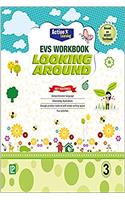 EVS Workbook Looking Around-3 (Active Learning)