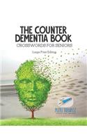 Counter Dementia Book Crosswords for Seniors Large Print Edition