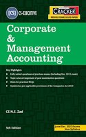 Taxmann's CRACKER for Corporate & Management Accounting ? The Most Updated & Amended Book with Topic-wise Questions based on Past Exam Questions of CS Executive | June 2022 Exams [Paperback] CS N.S. Zad