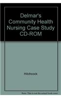 Delmar's Community Health Nursing Case Study CD-ROM