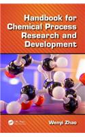 Handbook for Chemical Process Research and Development