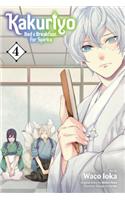 Kakuriyo: Bed & Breakfast for Spirits, Vol. 4