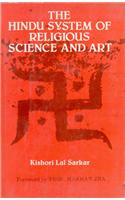 The Hindu System of Religious Science and Art