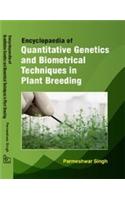 Encyclopaedia Of Quantitative Genetics And Biometrical Techniques In Plant Breeding