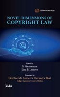 Novel Dimensions of Copyright Law