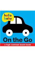 Hello Baby: On the Go: A High-Contrast Board Book