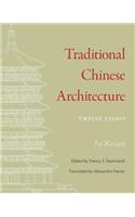 Traditional Chinese Architecture