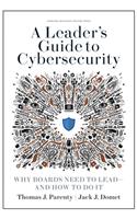 Leader's Guide to Cybersecurity