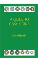 Guide to Cash Coins