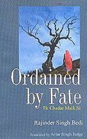 Ordained By Fate - Ek Chadar Maili Si