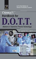 Chinmay's Handbook for D.O.T.T. (Diploma in Operation Theatre Technology) 2nd Year (Vol.- 1). As Per The Syllabus of Various Paramedical Councils