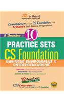 A Dossier Of 10 Practice Sets Cs Foundation Business Environment & Entrepreneurship