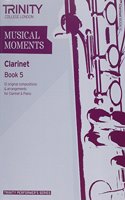 Musical Moments Clarinet Book 5