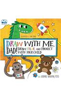 Draw with Me, Dad!