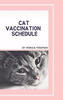 Cat Vaccination Schedule