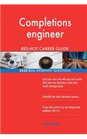 Completions engineer RED-HOT Career Guide; 2525 REAL Interview Questions