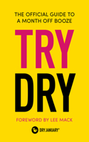 Try Dry