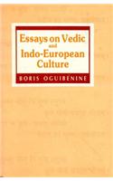 Essays On Vedic And Indo European Culture