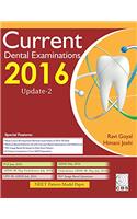 Current Dental Examination-2016: Update-2