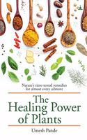 The Healing Power Of Plants